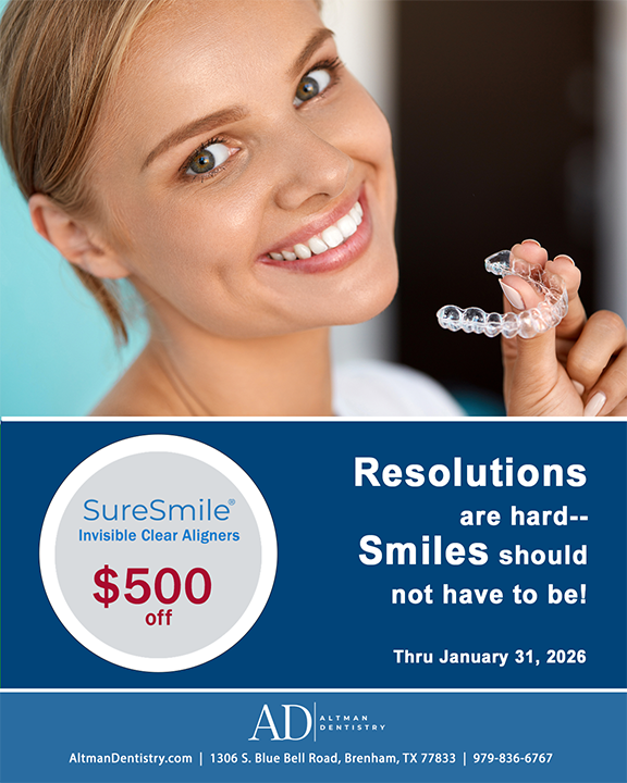 SureSmile Limited Time Special, $500 off, Altman Dentistry, Brenham Texas.