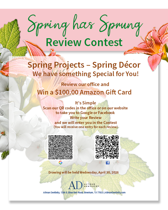 Spring Special, Altman Dentistry, Brenham Texas.