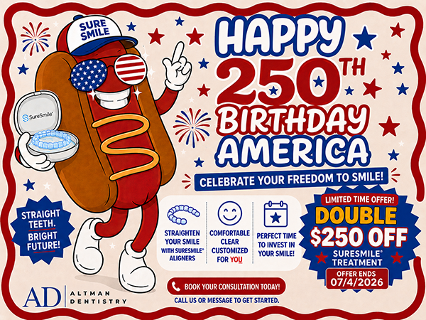 Happy 250th Anniversary America SureSmile Dental Special, Altman Dentistry, Brenham Texas.